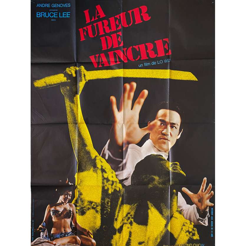 LA FUREUR DE VAINCRE Affiche de film- 120x160 cm. - 1972 - Bruce Lee, Wei Lo