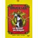 LE RETOUR DU DRAGON Dossier de presse 24p - 21x30 cm. - 1974 - Bruce Lee, William Beaudine