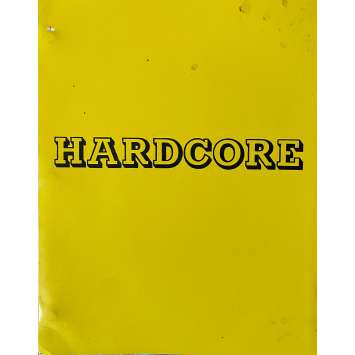 HARDCORE Scénario 108p - 20x25 cm. - 1979 - George C. Scott, Paul Schrader