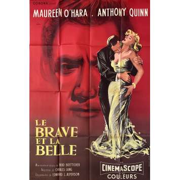 LE BRAVE ET LA BELLE Affiche de film- 120x160 cm. - 1955 - Maureen O'Hara, Anthony Quinn, Budd Boetticher