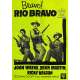RIO BRAVO Affiche de cinéma- 50x70 cm. - R1960 - John Wayne, Dean Martin, Howard Hawks