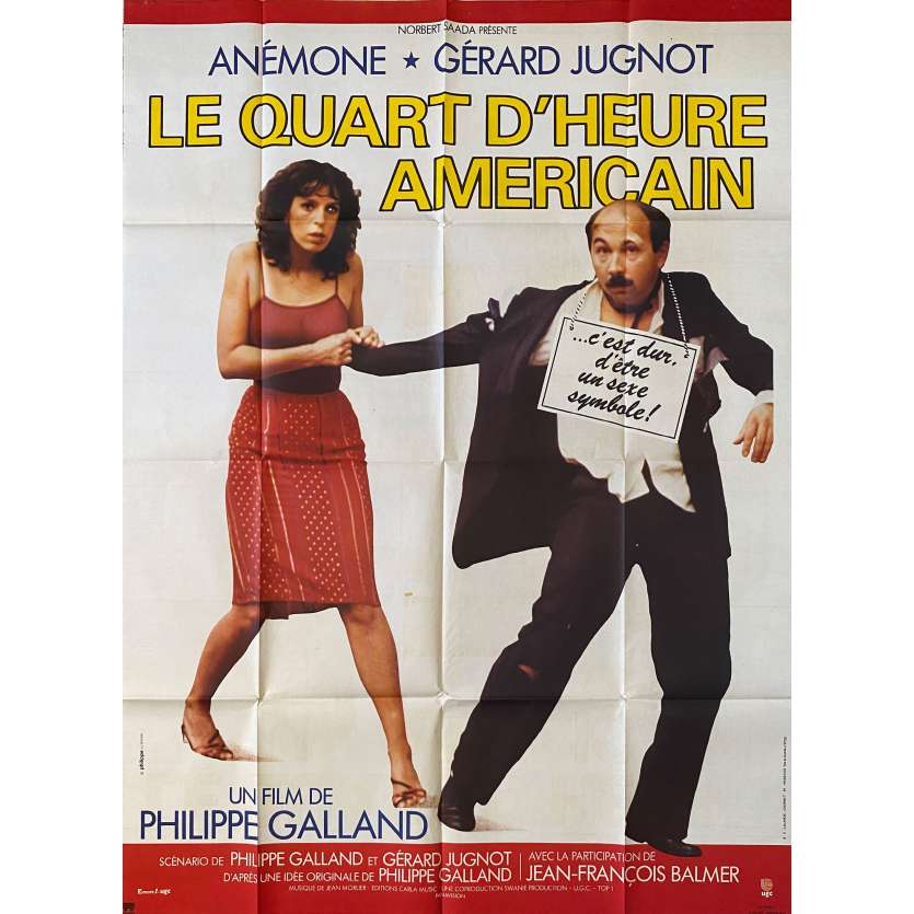 LE QUART D'HEURE AMERICAIN Original Movie Poster- 47x63 in. - 1982 - Philippe Galland, Anémone, Gérard Jugnot