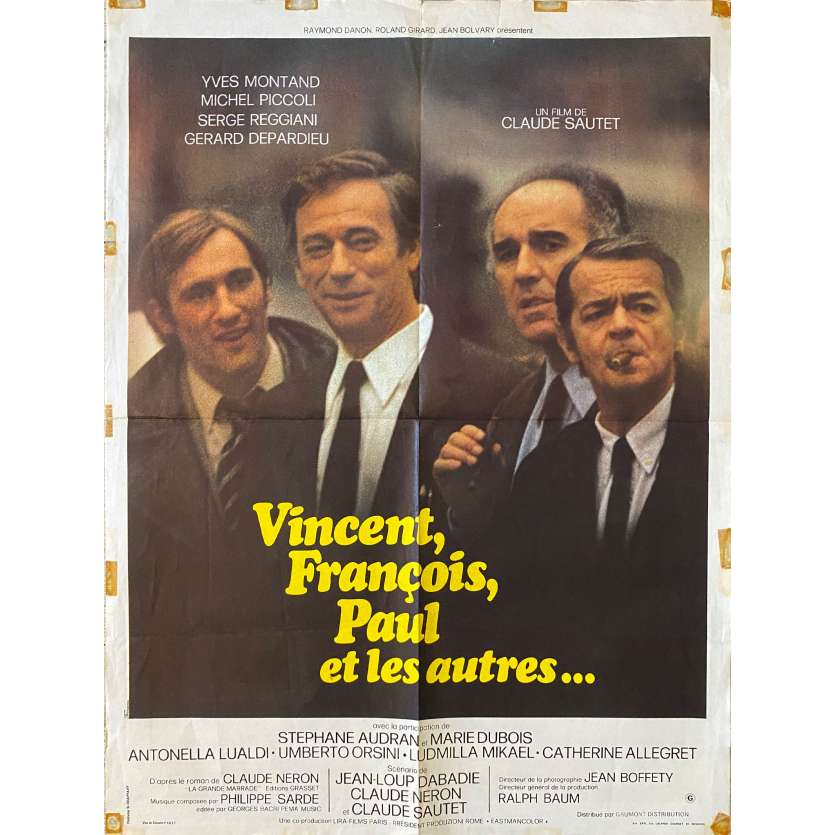 VINCENT FRANÇOIS PAUL ET LES AUTRES Affiche de cinéma- 60x80 cm. - 1974 - Yves Montand, Claude Sautet