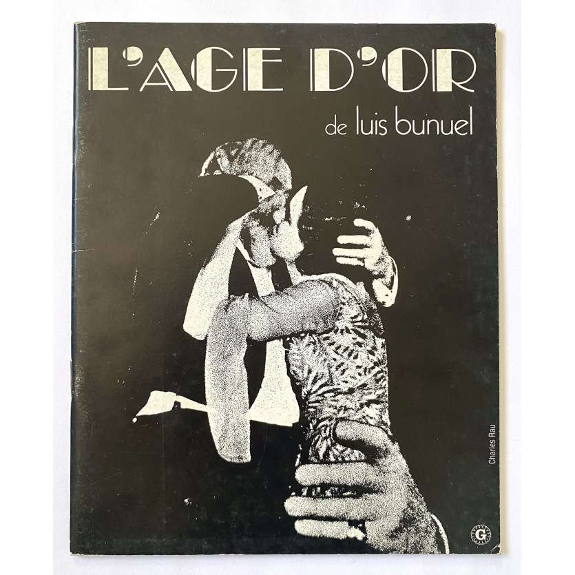 L'AGE D'OR Dossier de presse 64p - 21x30 cm. - 1930 - Lya Lys, Luis Buñuel