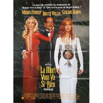 DEATH BECOMES HER Original Movie Poster- 47x63 in. - 1992 - Robert Zemeckis, Bruce Willis