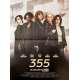 THE 355 Original Movie Poster- 15x21 in. - 2022 - Simon Kinberg, Jessica Chastain, Penélope Cruz