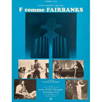 F COMME FAIRBANKS Synopsis 2p - 21x30 cm. - 1976 - Patrick Dewaere, Maurice Dugowson