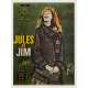 JULES ET JIM Affiche de film entoilée- 120x160 cm. - 1962/R1970 - Jeanne Moreau, François Truffaut