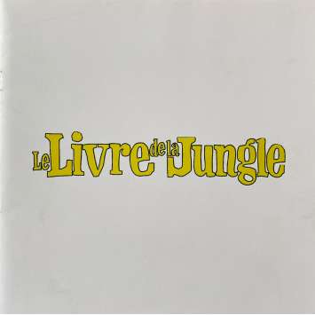 LE LIVRE DE LA JUNGLE Dossier de presse 20p - 21x30 cm. - 1967/R1993 - Louis Prima, Walt Disney