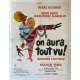 ON AURA TOUT VU Affiche de film entoilée- 60x80 cm. - 1976 - Pierre Richard, Miou-Miou, Georges Lautner