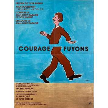 COURAGE FUYONS Affiche de cinéma- 40x54 cm. - 1979 - Catherine Deneuve, Yves Robert