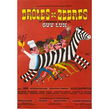 DROLES DE ZEBRES Affiche de cinéma- 40x54 cm. - 1977 - Sim, Alice Sapritch, Guy Lux