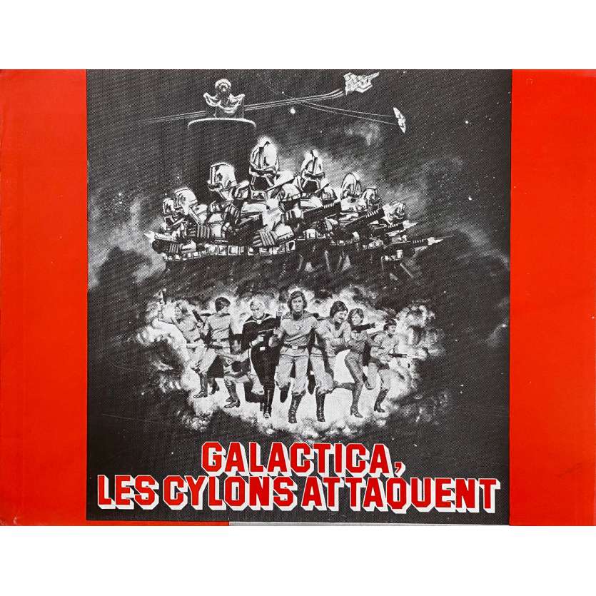 GALACTICA LES CYLONS ATTAQUENT Synopsis 4p - 21x30 cm. - 1979 - Dirk Benedict, Vince Edwards