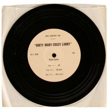 LARRY LE DINGUE.. Disque 45t promotionnel - Spot radio '74 Dirty Mary Crazy Larry