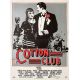 COTTON CLUB Affiche de film- 40x54 cm. - 1984 - Richard Gere, Francis Ford Coppola