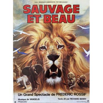 SAUVAGE ET BEAU Affiche de film- 40x54 cm. - 1984 - Richard Berry, Frédéric Rossif