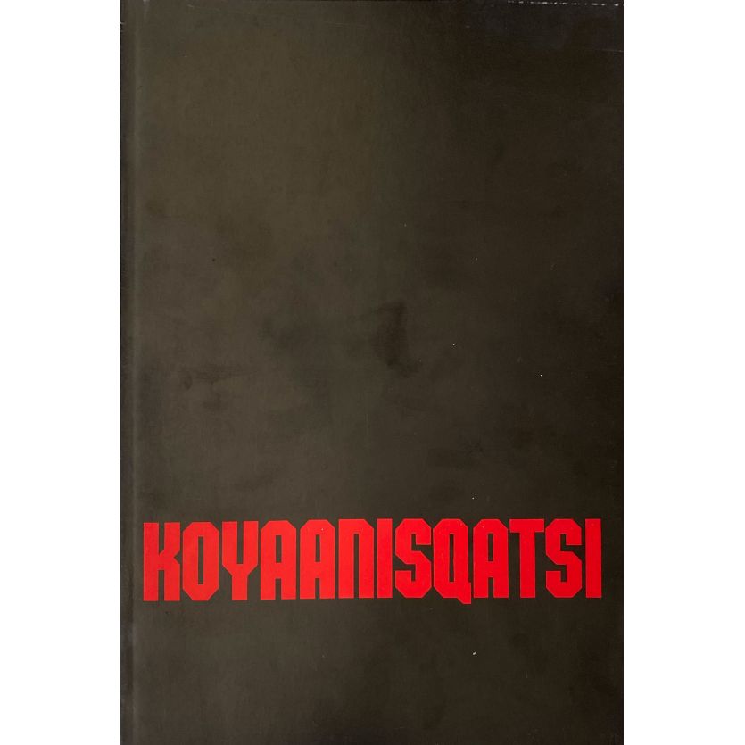 KOYAANISQATSI Pressbook 12p - 9x12 in. - 1982 - Godfrey Reggio, Philip Glass