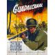 GUADALCANAL DIARY French Movie Poster - 47x63 - 1946/R1960 - WWII, Anthony Quinn