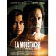LA MOUSTACHE Affiche de film 120x160 - 2005 - Vincent Lindon, Emmanuel Carrère