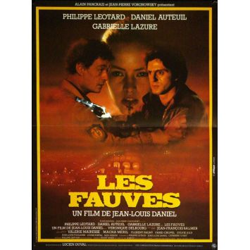 LES FAUVES Affiche de film 40x60- 1984 - Léotard, Auteuil, Lazure