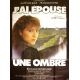 J'AI EPOUSE UNE OMBRE Affiche de film 120x160- 1982 - Nathalie Baye, Huster