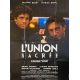 L'UNION SACREE Affiche de film- 120x160 cm. - 1989 - Patrick Bruel, Alexandre Arcady