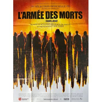 L'ARMEE DES MORTS Affiche de film- 120x160 cm. - 2004 - Sarah Polley, Zack Snyder