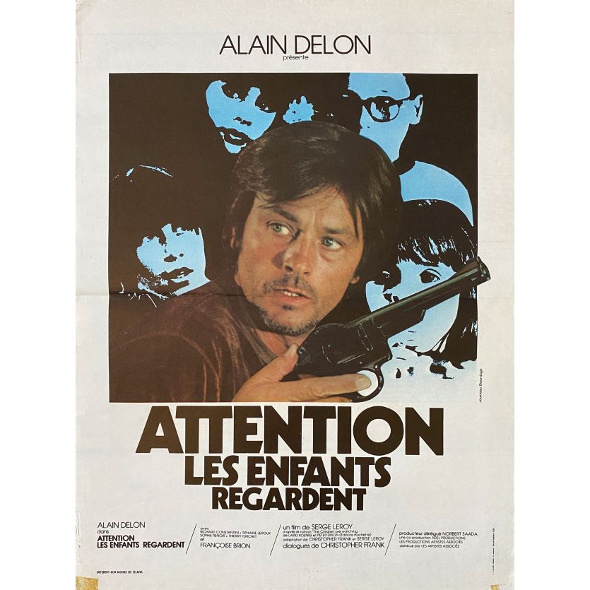 ATTENTION LES ENFANTS REGARDENT Affiche de film- 40x54 cm. - 1978 - Alain Delon, Serge Leroy