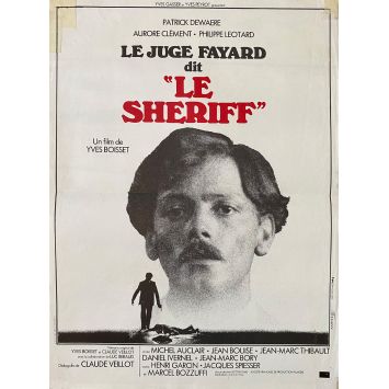 LE JUGE FAYARD DIT LE SHERIFF Affiche de film- 40x54 cm. - 1977 - Patrick Dewaere, Yves Boisset