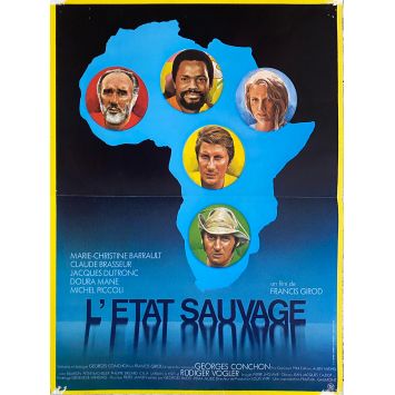 L'ETAT SAUVAGE Affiche de film- 40x54 cm. - 1978 - Michel Piccoli, Francis Girod