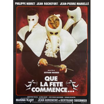 QUE LA FETE COMMENCE Affiche de film- 40x54 cm. - 1975 - Noiret, Rochefort, Marielle, Bertrand Tavernier