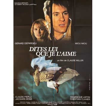 TELL HER THAT I LOVE HER Movie Poster- 47x63 in. - 1977 - Claude Miller, Gérard Depardieu