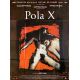 POLA X Affiche de film- 120x160 cm. - 1999 - Guillaume Depardieu, Leos Carax