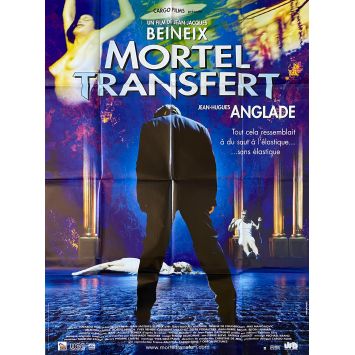 MORTAL TRANSFERT Movie Poster- 47x63 in. - 2001 - Jean-Jacques Beineix, Jean-Hugues Anglade