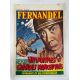 UNIFORMES ET GRANDES MANOEUVRES Affiche de film entoilée- 35x55 cm. - 1950 - Fernandel, René Le Hénaff