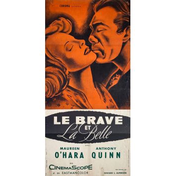 LE BRAVE ET LA BELLE Affiche de film- 40x80 cm. - 1955 - Maureen O'Hara, Anthony Quinn, Budd Boetticher