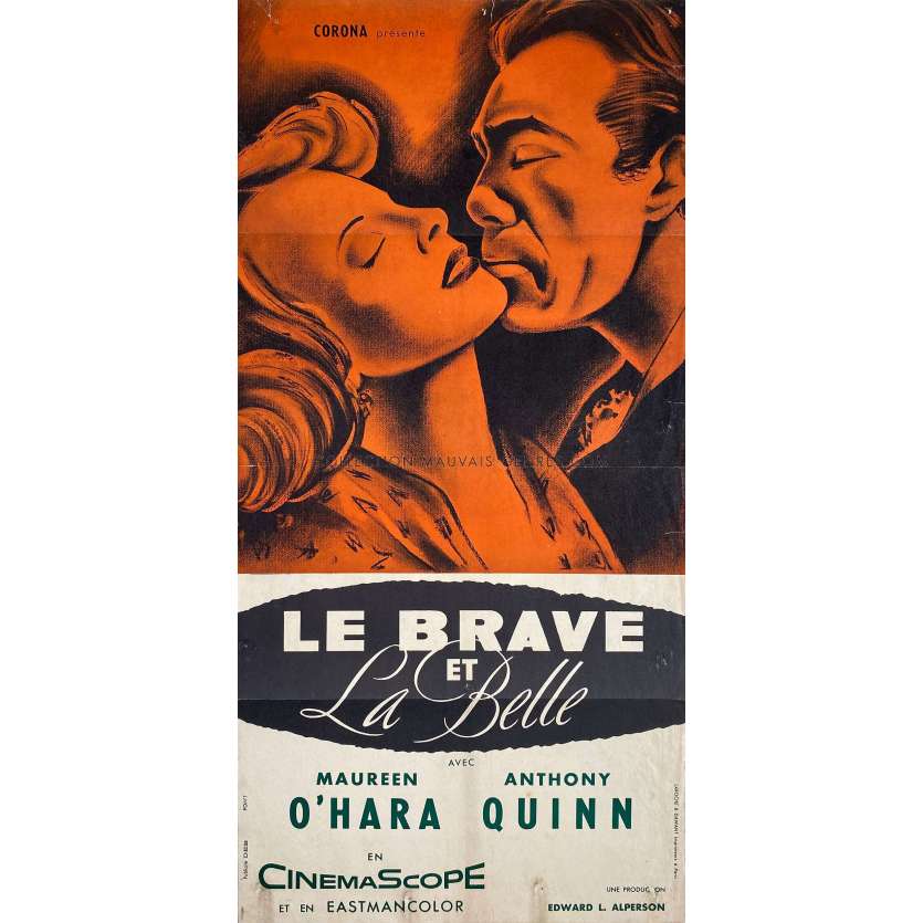 LE BRAVE ET LA BELLE Affiche de film- 40x80 cm. - 1955 - Maureen O'Hara, Anthony Quinn, Budd Boetticher