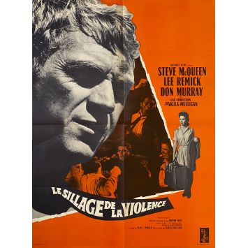 LE SILLAGE DE LA VIOLENCE Affiche de film- 60x80 cm. - 1965 - Steve McQueen, Robert Mulligan