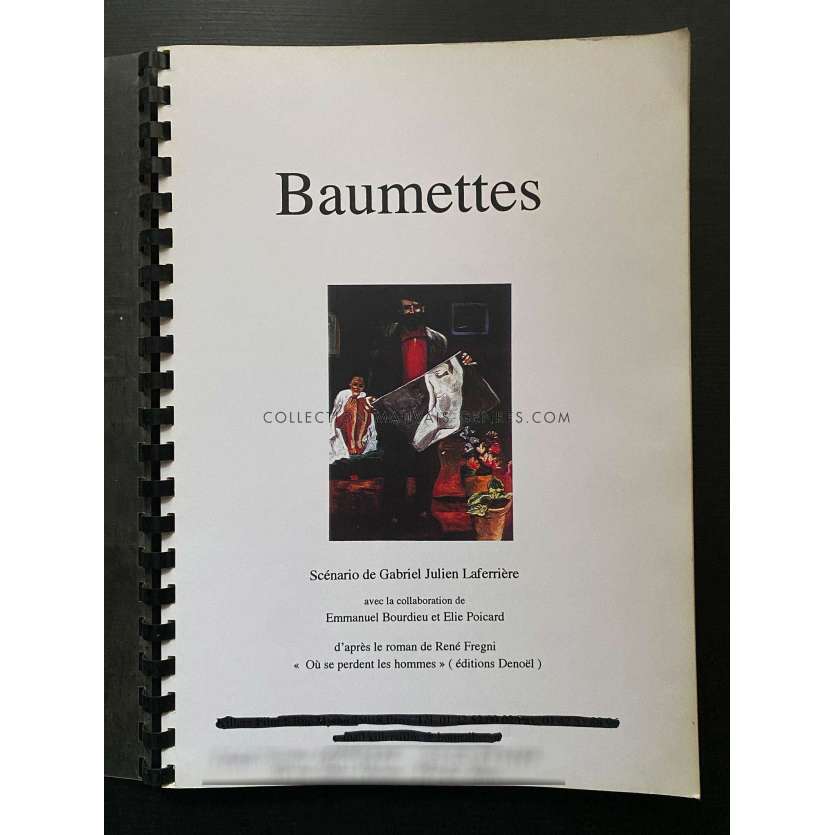 BAUMETTES Movie Script 84p - 9x12 in. - 1995 - Gabriel-Julien Laferrière