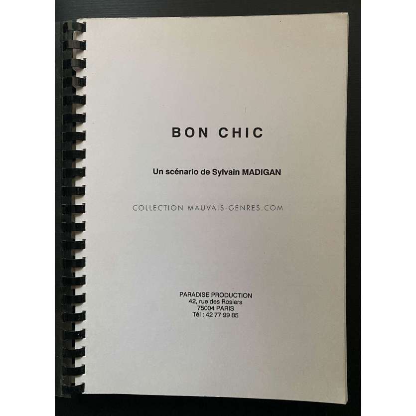 BON CHIC Scénario 163p - 21x30 cm. - 1999 -Sylvain Madigan