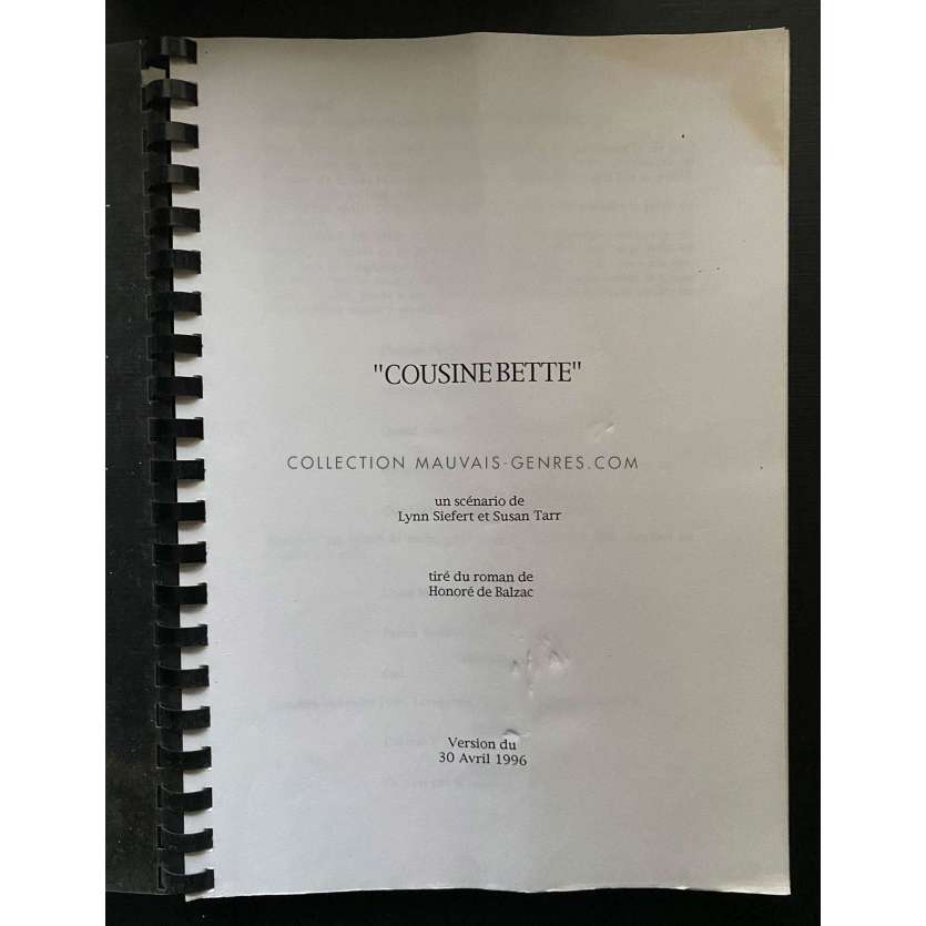COUSINE BETTE Scénario 102p - 21x30 cm. - 1998 - Jessica Lange, Elisabeth Shue, Des McAnuff