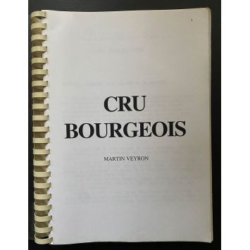 CRU BOURGEOIS Scénario 158p - 21x30 cm. - 1998 -Martin Veyron