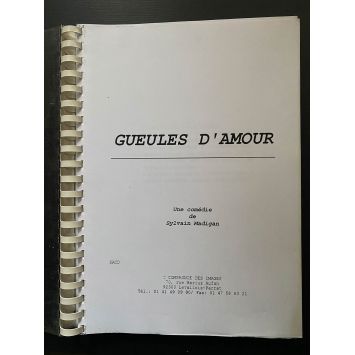 GUEULES D’AMOUR Movie Script 120p - 9x12 in. - 1999 - Sylvain Madigan