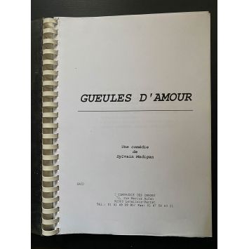 GUEULES D’AMOUR Scénario 120p - 21x30 cm. - 1999 -Sylvain Madigan