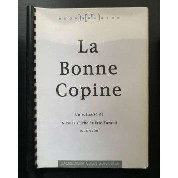 LA BONNE COPINE Movie Script 118p - 9x12 in. - 2005 - Nicolas Cuche, Mimie Mathy