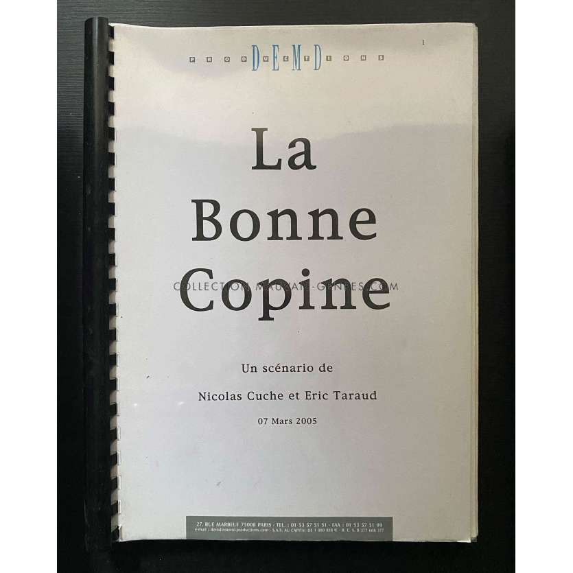 LA BONNE COPINE Movie Script 118p - 9x12 in. - 2005 - Nicolas Cuche, Mimie Mathy