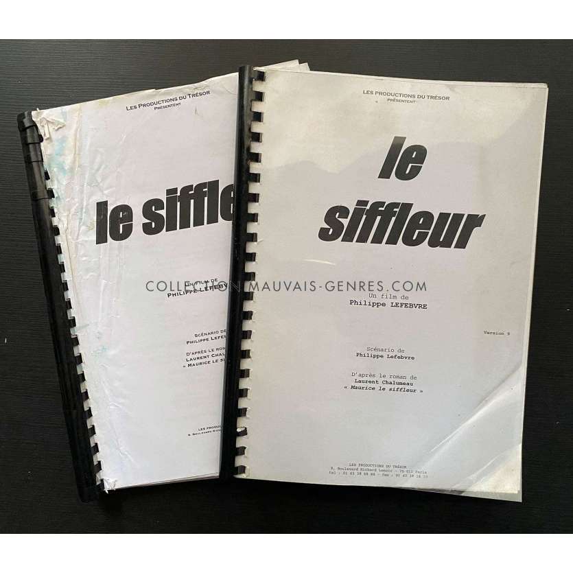 LE SIFFLEUR Movie Scripts 120p - 9x12 in. - 2009 - Philippe Lefebvre, François Berléand