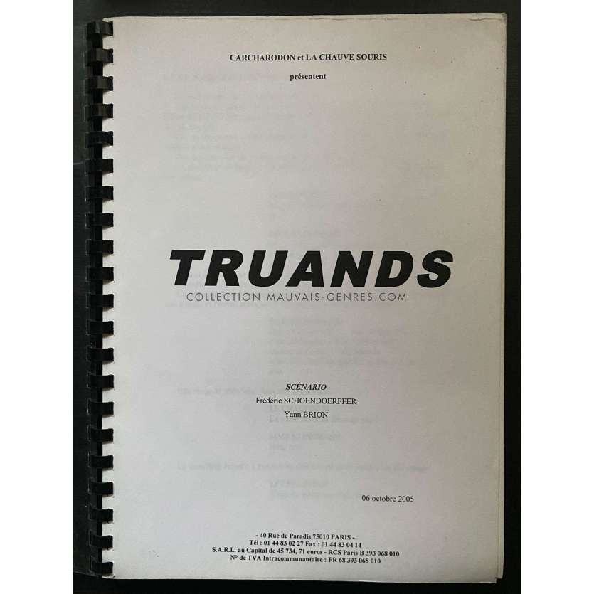 TRUANDS Movie Script 111p - 9x12 in. - 2007 - Frédéric Schoendoerffer, Benoît Magimel