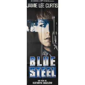 BLUE STEEL Affiche de film- 60x160 cm. - 1990 - Jamie Lee Curtis, Kathryn Bigelow