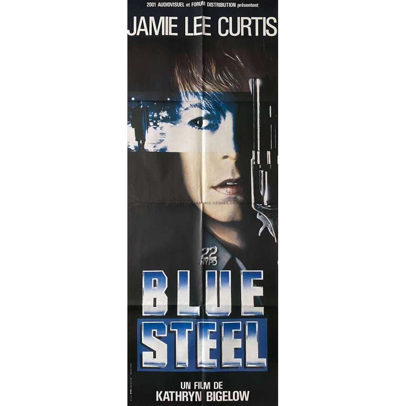 BLUE STEEL Movie Poster- 23x63 in. - 1990 - Kathryn Bigelow, Jamie Lee Curtis